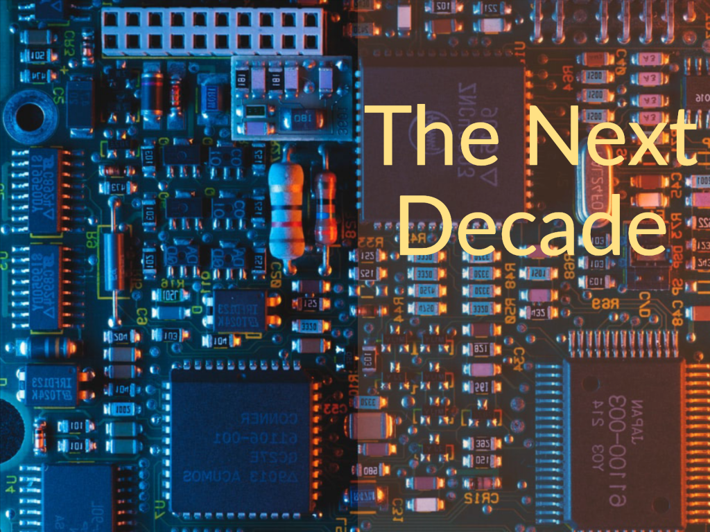 A blue and and orange computer circuit board with caption "The Next Decade." Investing Podcast Money For the Rest of Us.