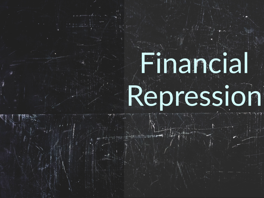 financial repression investing