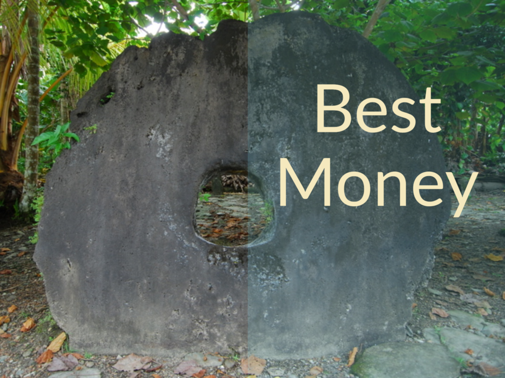 Yap stone money. Text says "Best Money."