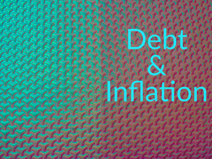 Colorful pattern with caption "Debt & Inflation"