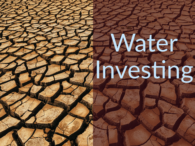 Cracked dirt with words "Water Investing"
