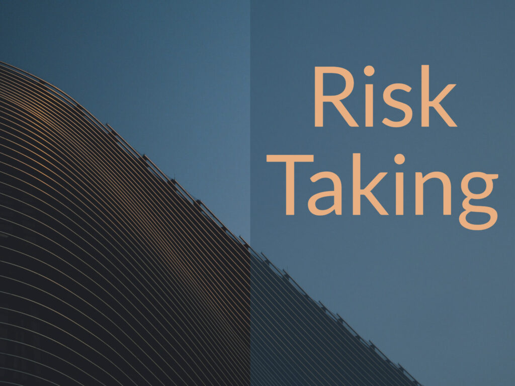 394: How to Get Better at Risk Taking