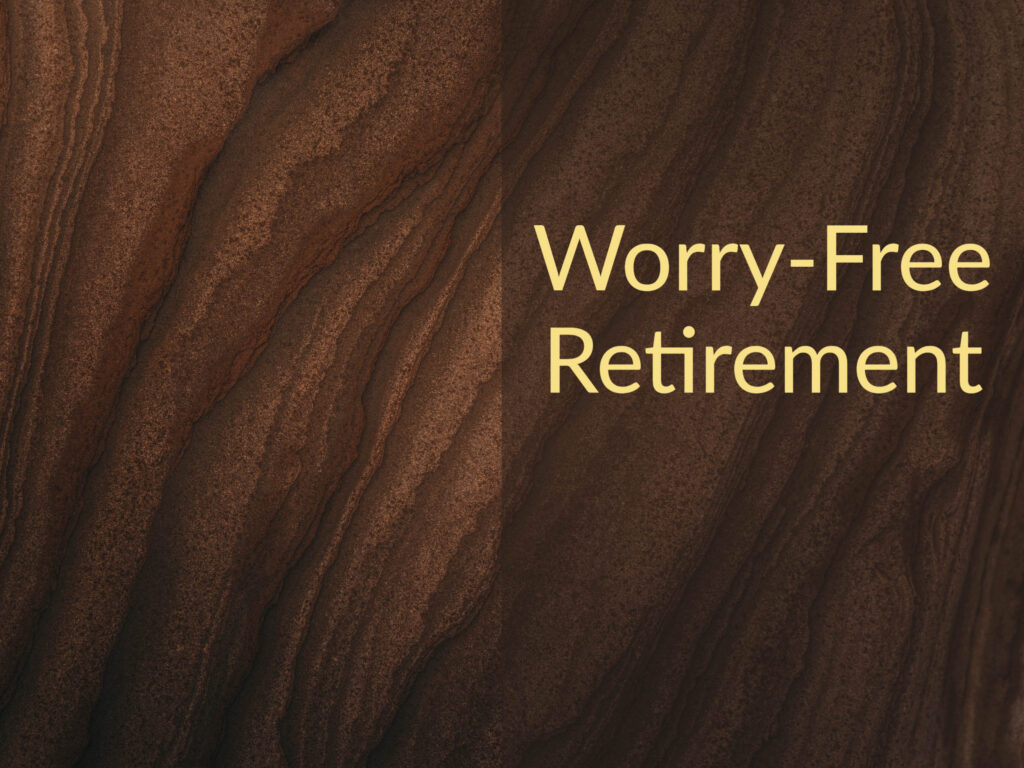 407: Worry-Free Retirement Investing