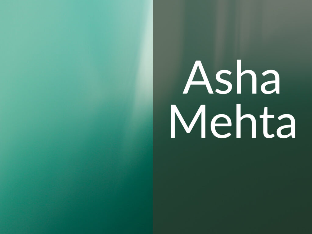 Green background with caption "Asha Mehta"