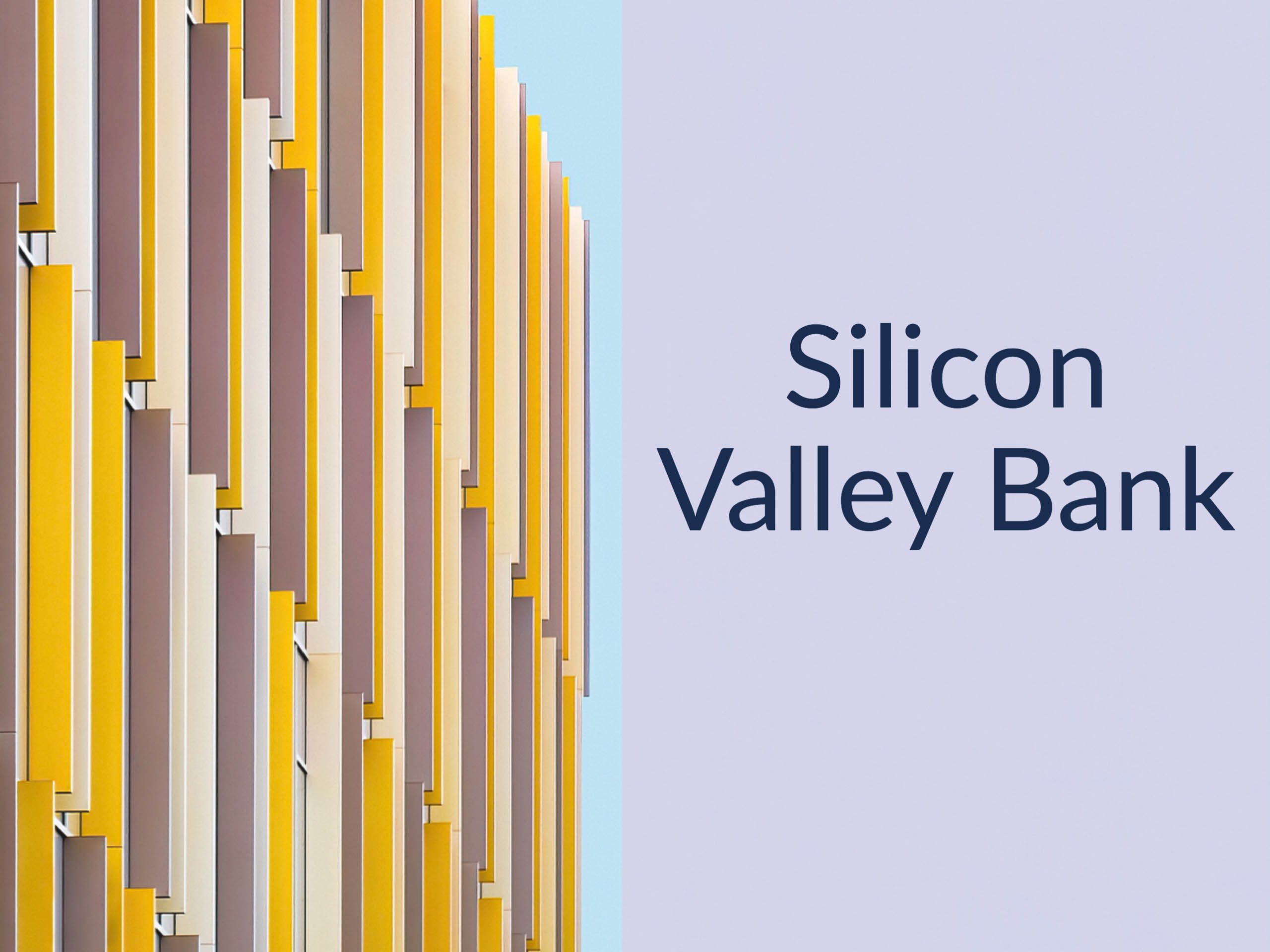 Colorful building with clear sky. Caption says "Silicon Valley Bank"
