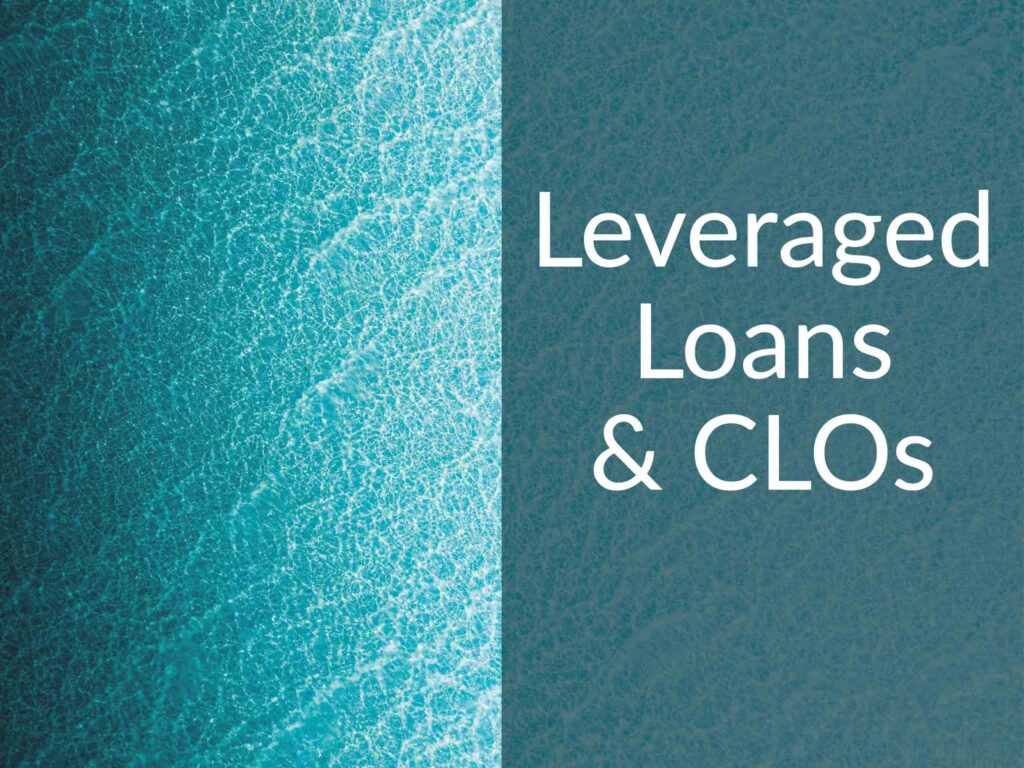 Pool water with caption "Leveraged Loans and CLOs"