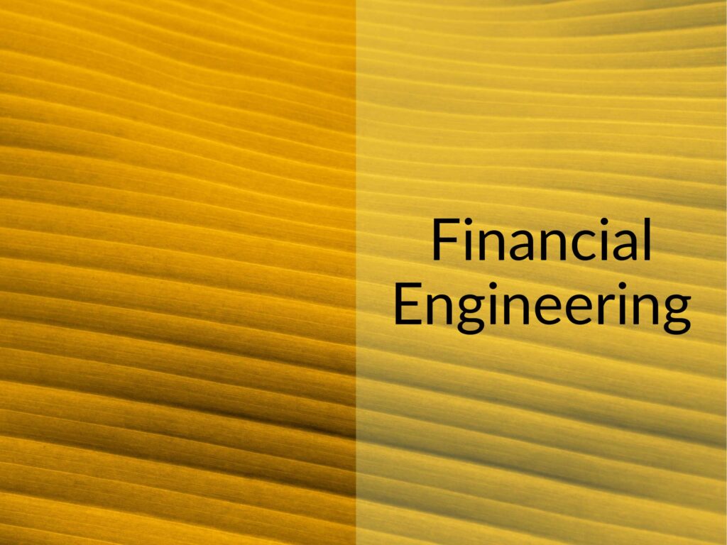 Pleated yellow fabric with the caption "Financial Engineering"