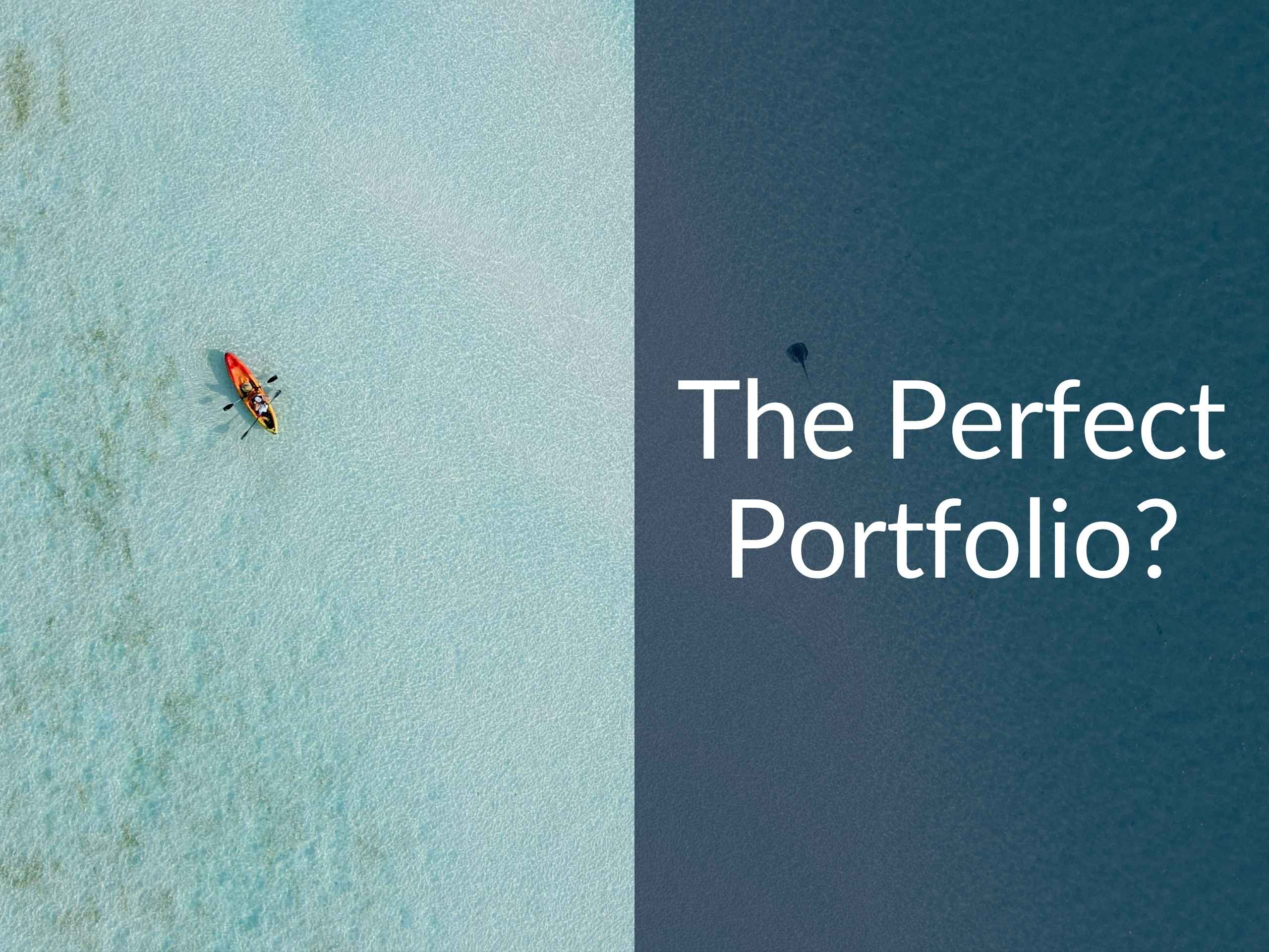 544: There Is No Perfect Portfolio. Just Good Enough